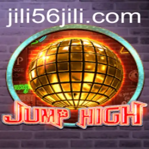 Explore the Thrilling World of JumpHigh: A Comprehensive Guide with JILI56