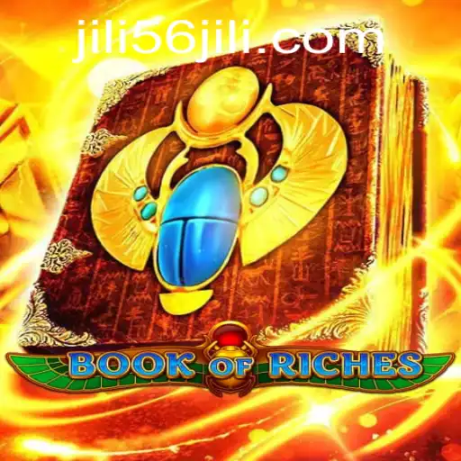 Exploring the Adventure of BookofRiches with JILI56