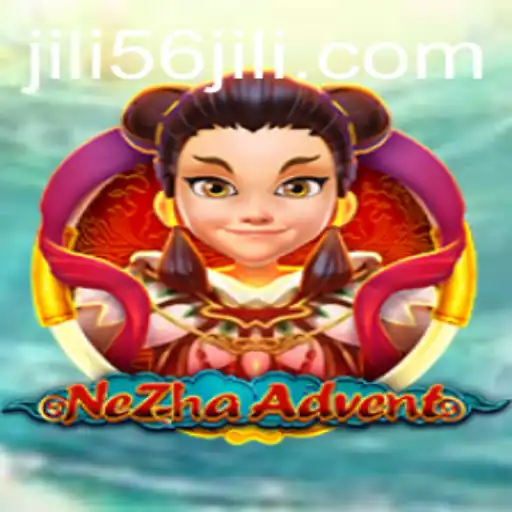 NeZhaAdvent: Exploring the Mythical World of JILI56