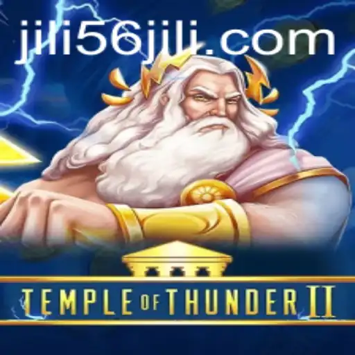 Temple of Thunder II: Uncover the Secrets of JILI56